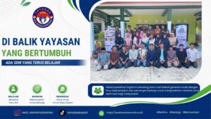 Yayasan Asa Insan Karomah mengikuti pelatihan Digital Fundraising dan Legal Servis di Graha Yatim dan Dhuafa Attafakur Pakusari