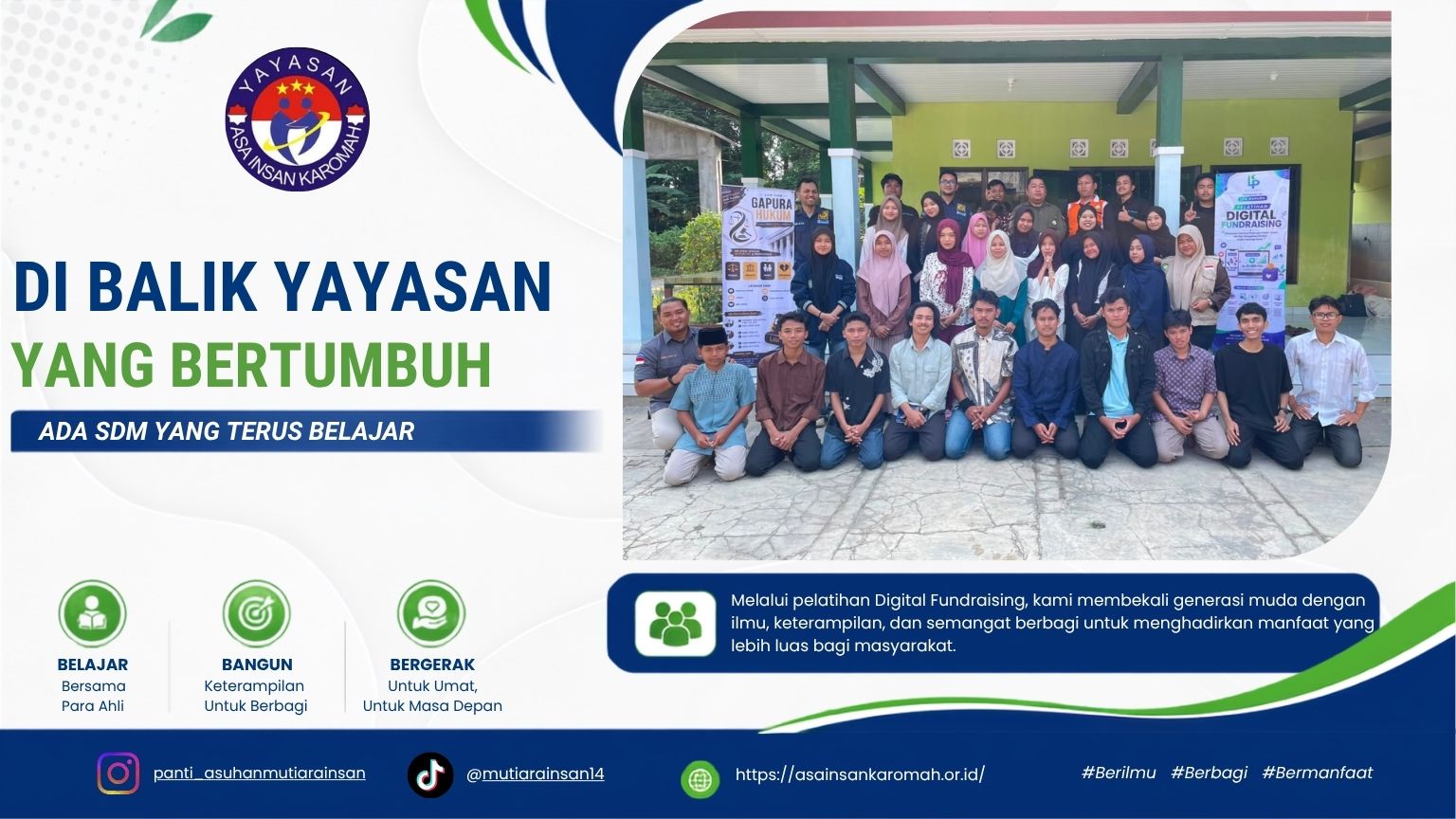 Yayasan Asa Insan Karomah mengikuti pelatihan Digital Fundraising dan Legal Servis di Graha Yatim dan Dhuafa Attafakur Pakusari